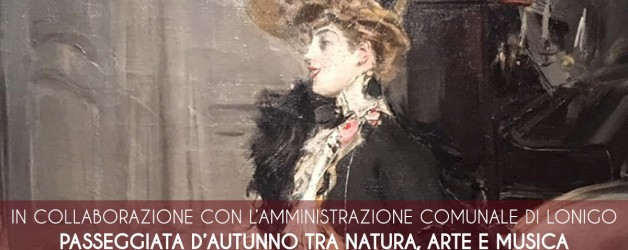 PASSEGGIATA D’AUTUNNO TRA NATURA, ARTE E MUSICA (LFF 2019)